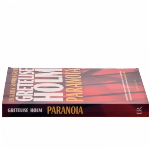 Paranoia : kriminalroman af Gretelise Holm (f. 1946) (Bog)