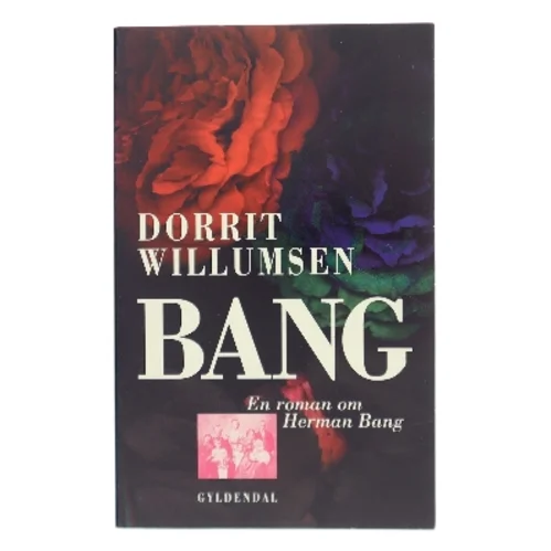 Bang af Dorrit Willumsen (Bog)