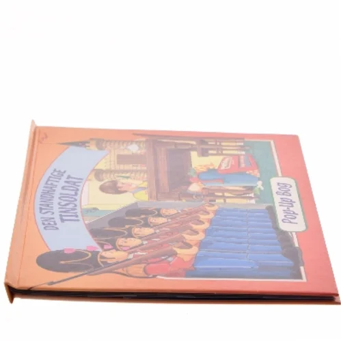 Den Standhaftige Tinsoldat af <Ukendt Forfatter> (Bog)