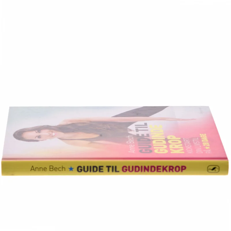Guide til gudindekrop : kickstart din livsstil på 28 dage af Anne Bech (Bog)