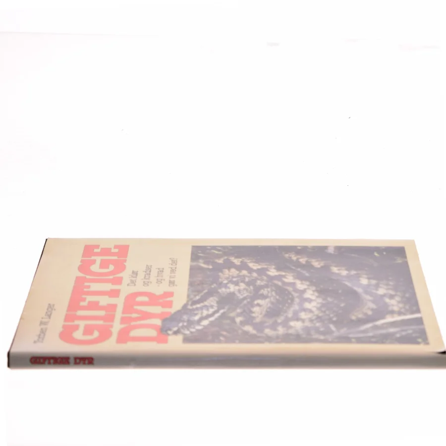 Giftige Dyr af Torben W. Langer (Bog)