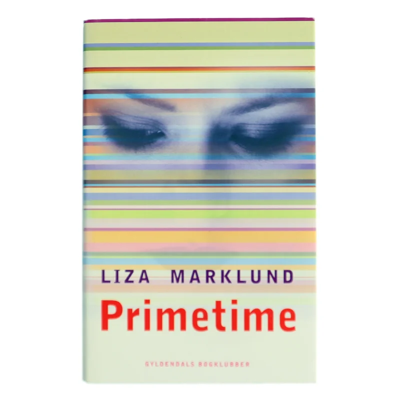Primetime af Liza Marklund (Bog)