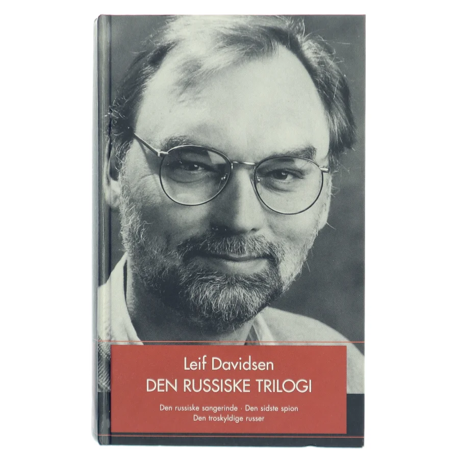 DEN RUSSISKE TRILOGI af Leif Davidsen (Bog)