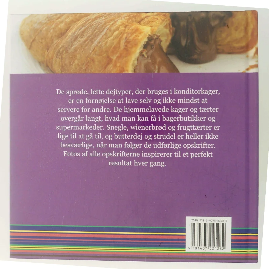 Skønt bagværk - søde kager og lækre brød (Bog)