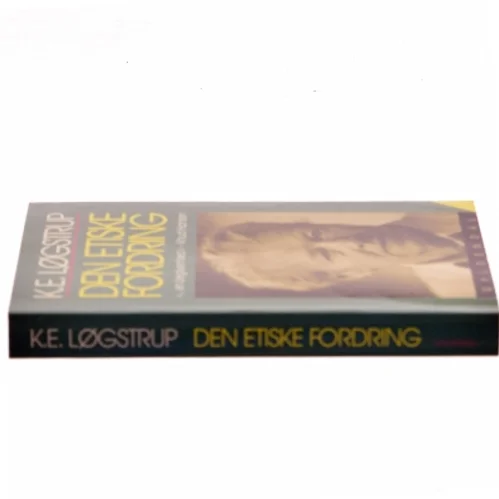 Den etiske fordring af K. E. Løgstrup (Bog)