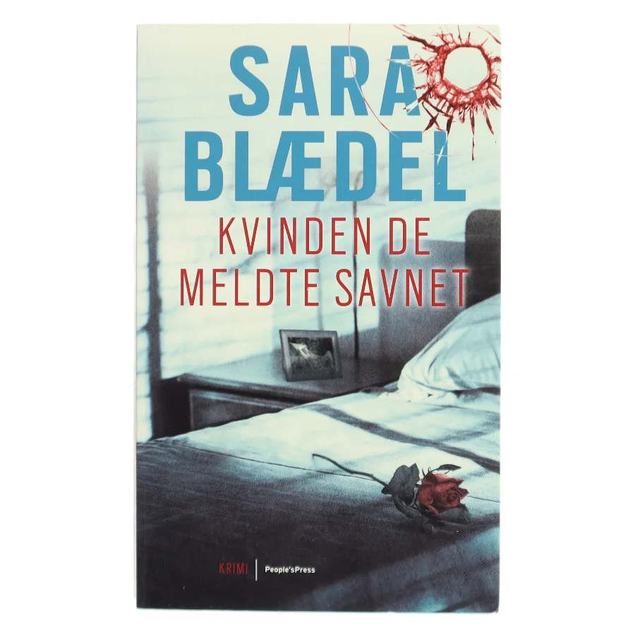 Kvinden de meldte savnet af Sara Blædel (Bog)