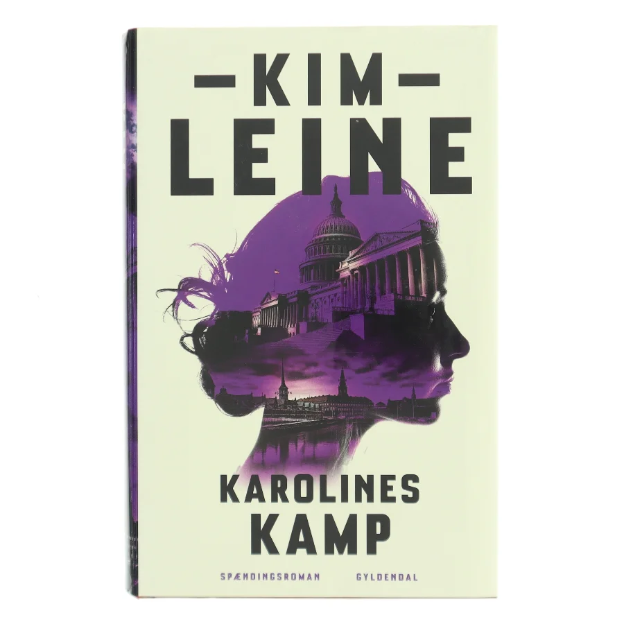Karolines kamp : spændingsroman af Kim Leine (Bog)