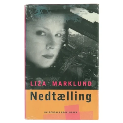 Nedtælling af Liza Marklund (Bog)