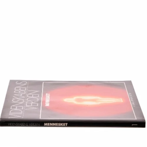 Videnskabens Verden: Mennesket af <Bog ikke tilgængelig> (Bog)