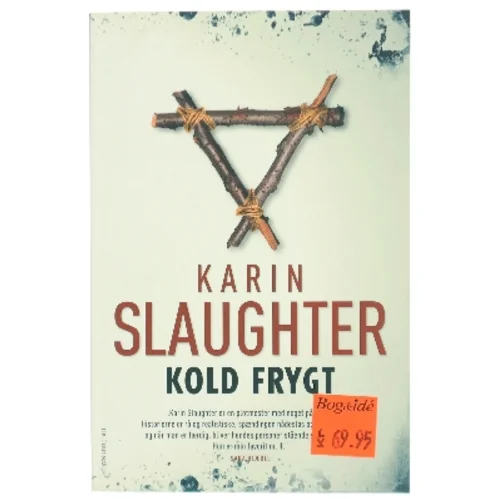 Kold frygt af Karin Slaughter (Bog)