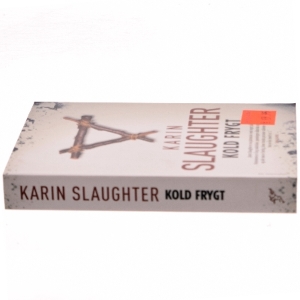 Kold frygt af Karin Slaughter (Bog)