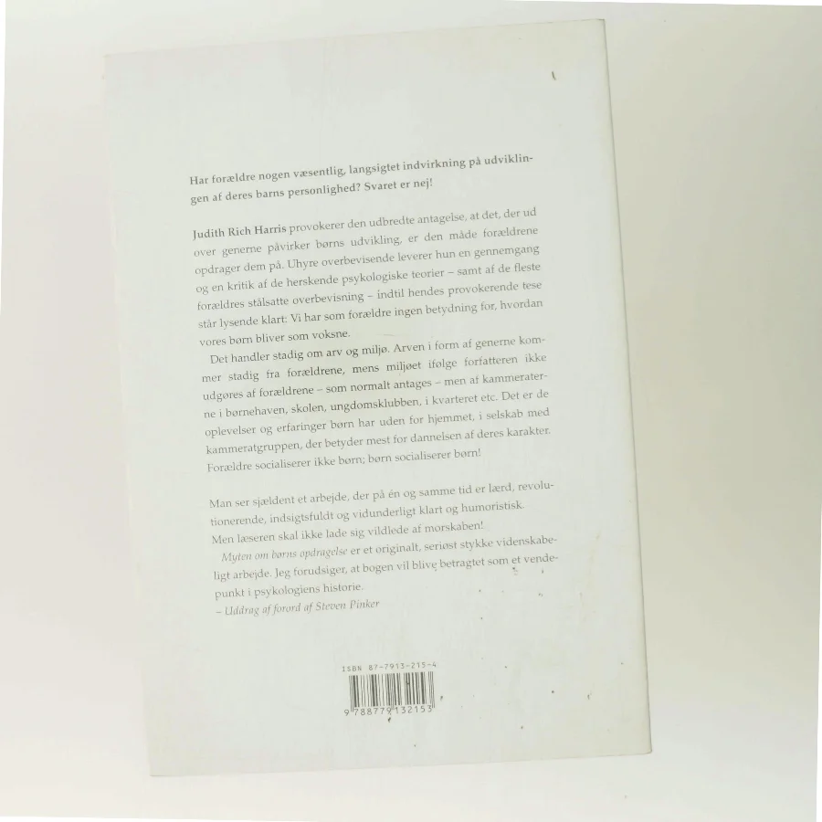 Myten om børns opdragelse : hvorfor bliver børn som de bliver? af Judith Rich Harris (Bog)