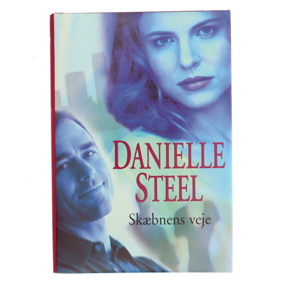 Skæbnens veje af Danielle Steel (Bog)