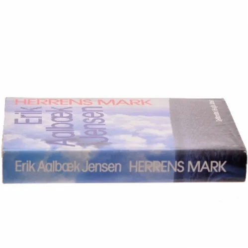 Herrens Mark af Erik Aalbæk Jensen (Bog)