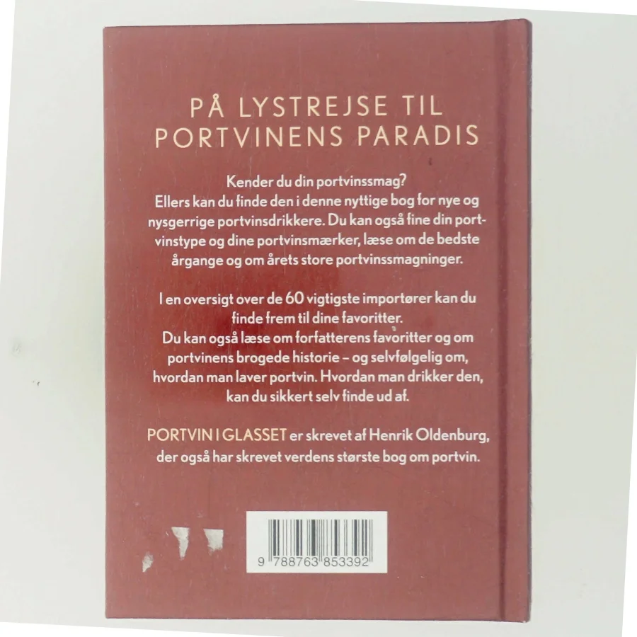 Portvin i glasset af Henrik Oldenburg (Bog)