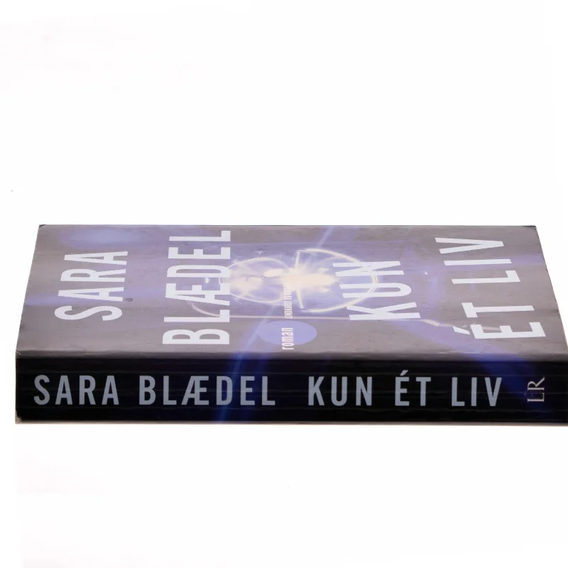 Kun ét liv : roman af Sara Blædel (Bog)