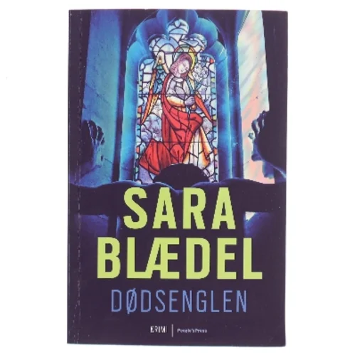Dødsenglen : krimi af Sara Blædel (Bog)