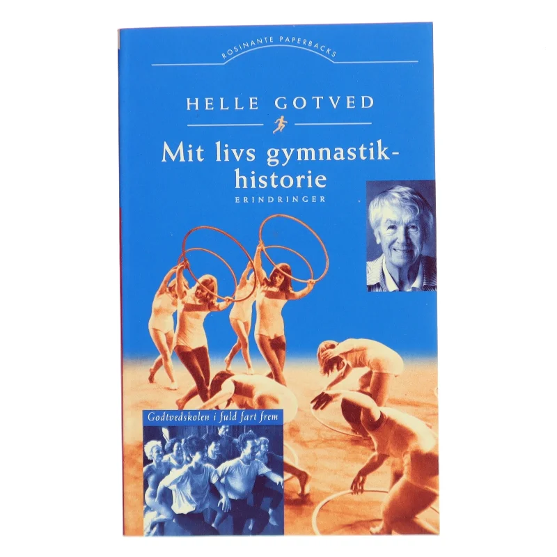 Mit livs gymnastikhistorie af Helle Gotved (Bog)