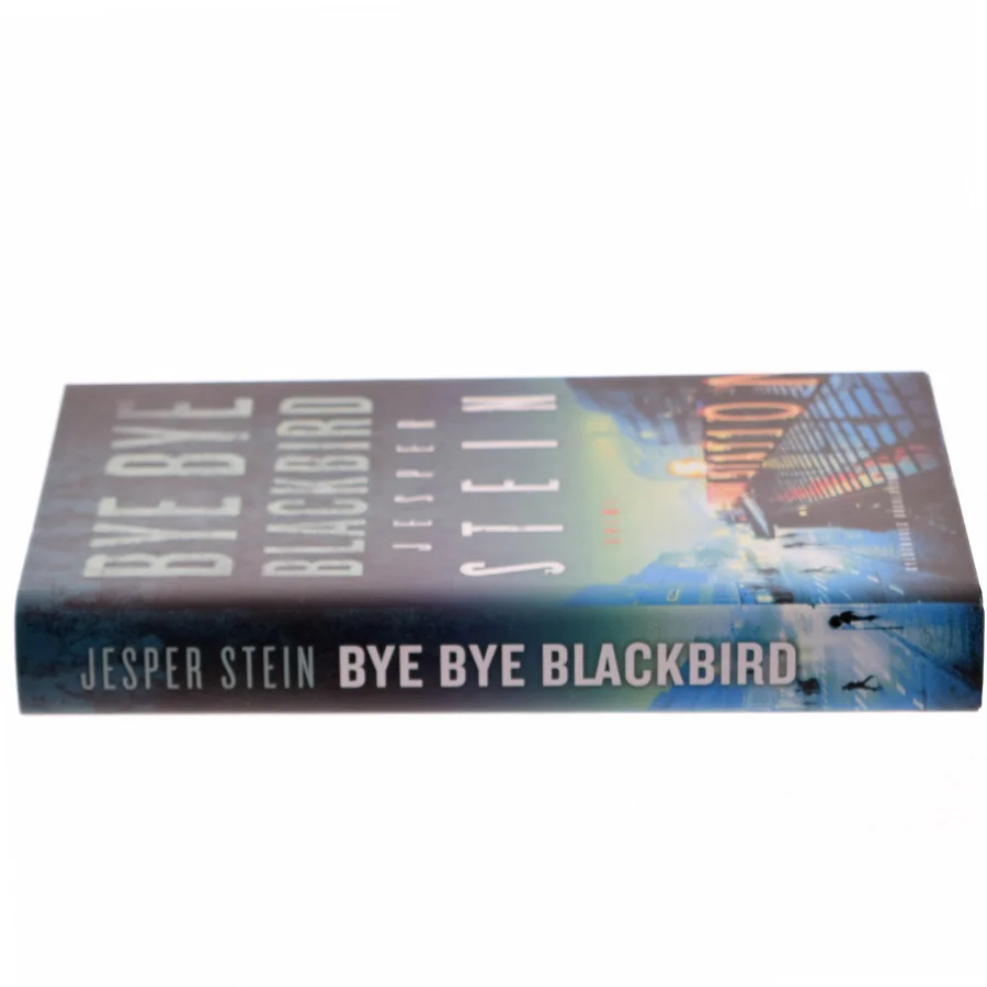 Bye bye blackbird : krimi af Jesper Stein (Bog)