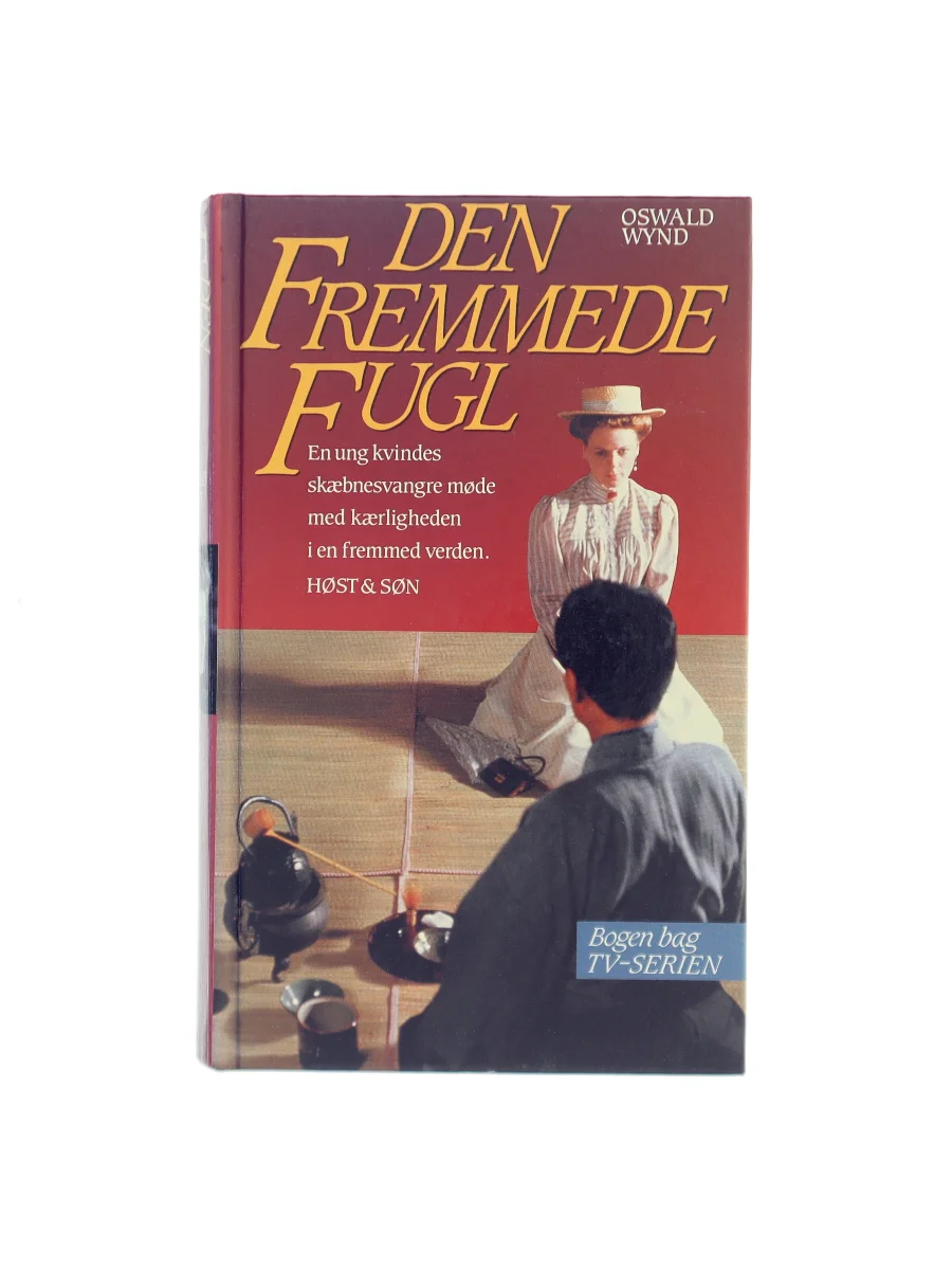 Forsiden af Den fremmede fugl af Oswald Wynd