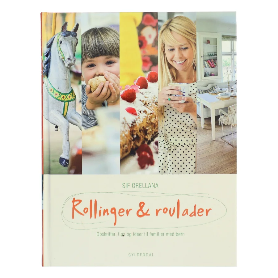 Rollinger & roulader af Sif Orellana (Bog)