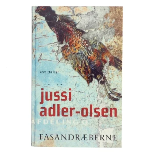 Fasandræberne : krimithriller af Jussi Adler-Olsen (Bog)