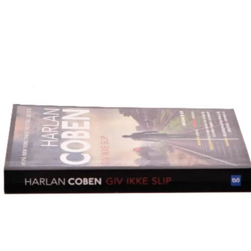 Giv ikke slip af Harlan Coben (Bog)