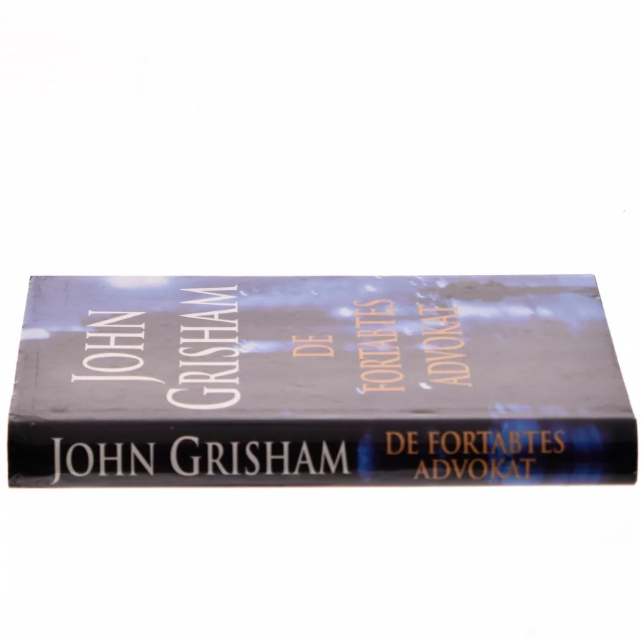 De fortabtes advokat af John Grisham (Bog)