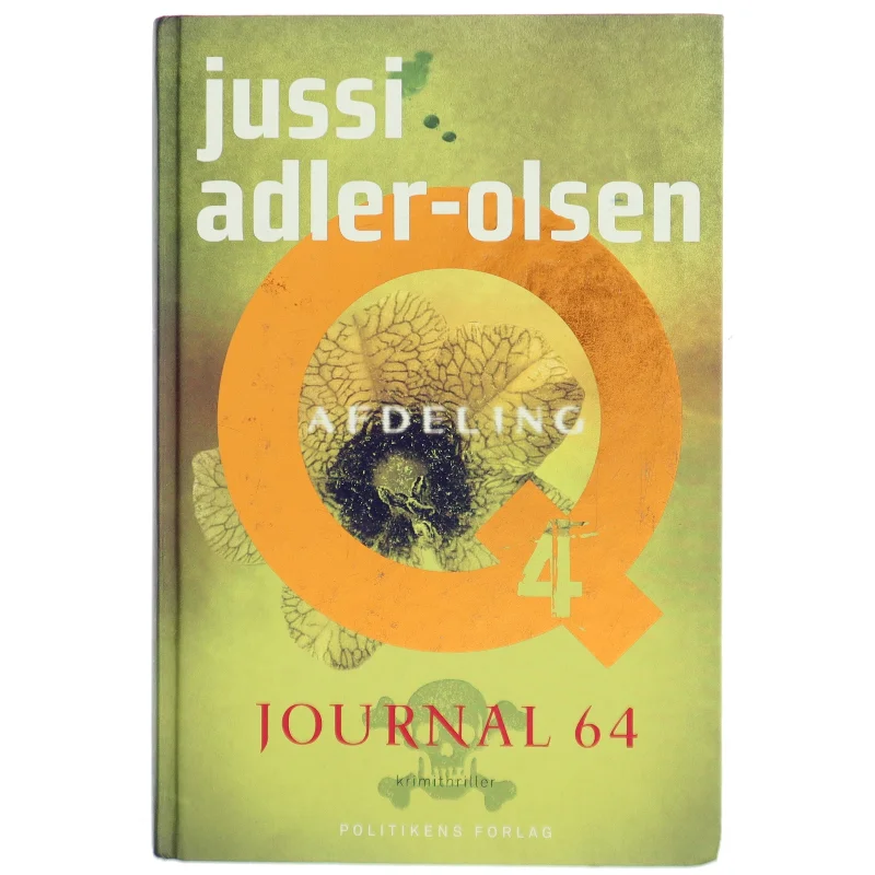 Journal 64 : krimithriller af Jussi Adler-Olsen (Bog)