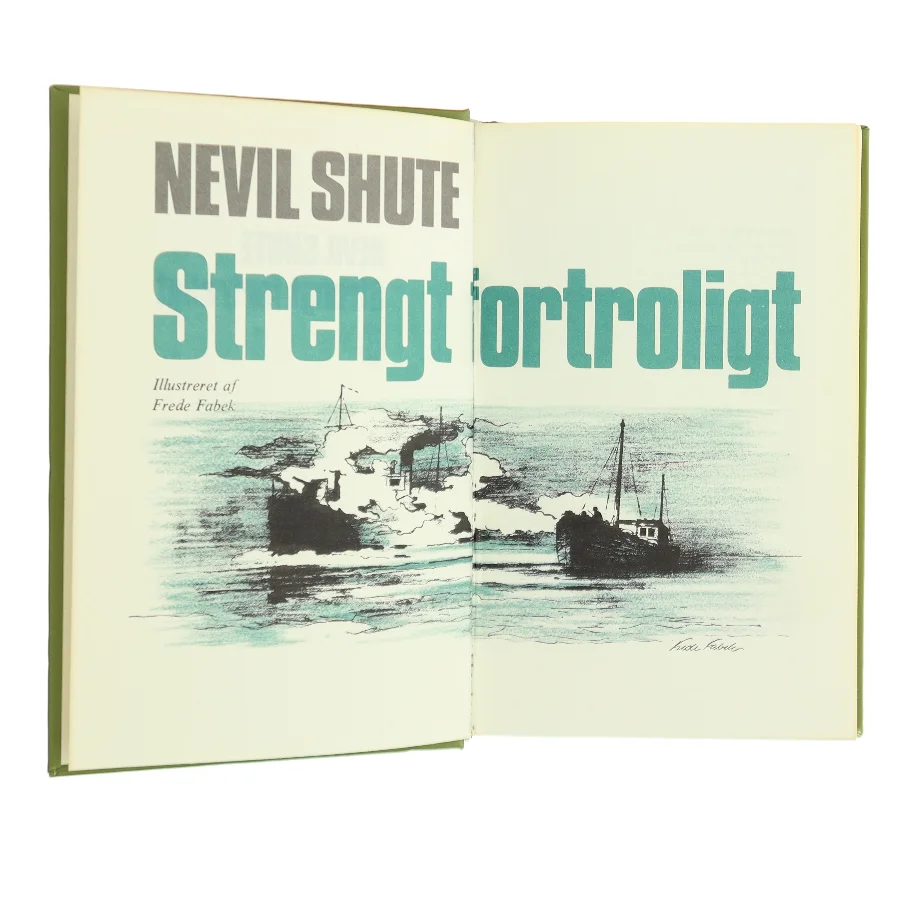 Strengt fortroligt af Nevil Shute (Bog)