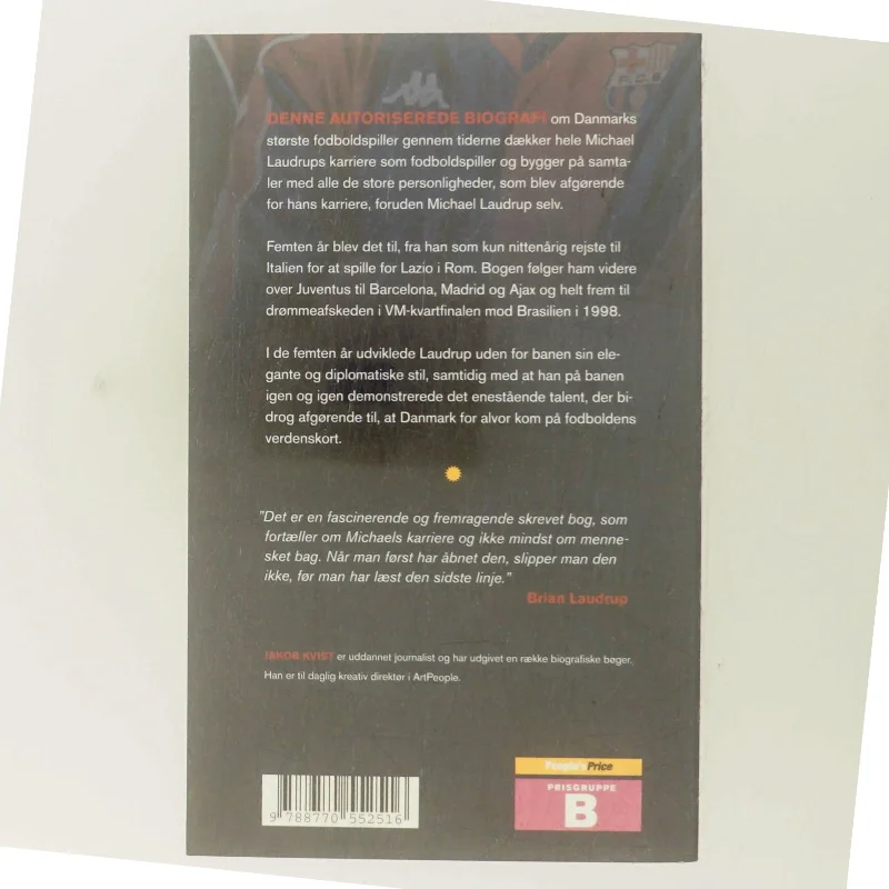 Ambassadøren : en bog om Michael Laudrup af Jakob Kvist (Bog)