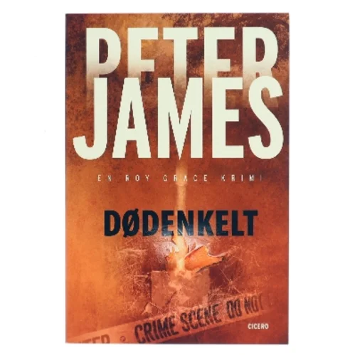 Dødenkelt af Peter James (f. 1948) (Bog)
