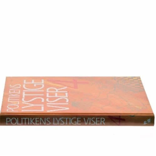 Politikens lystige viser : og enkelte sørgelige... af Benedicte Riis (Bog)