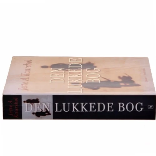 Den lukkede bog : roman af Jette A. Kaarsbøl (Bog)