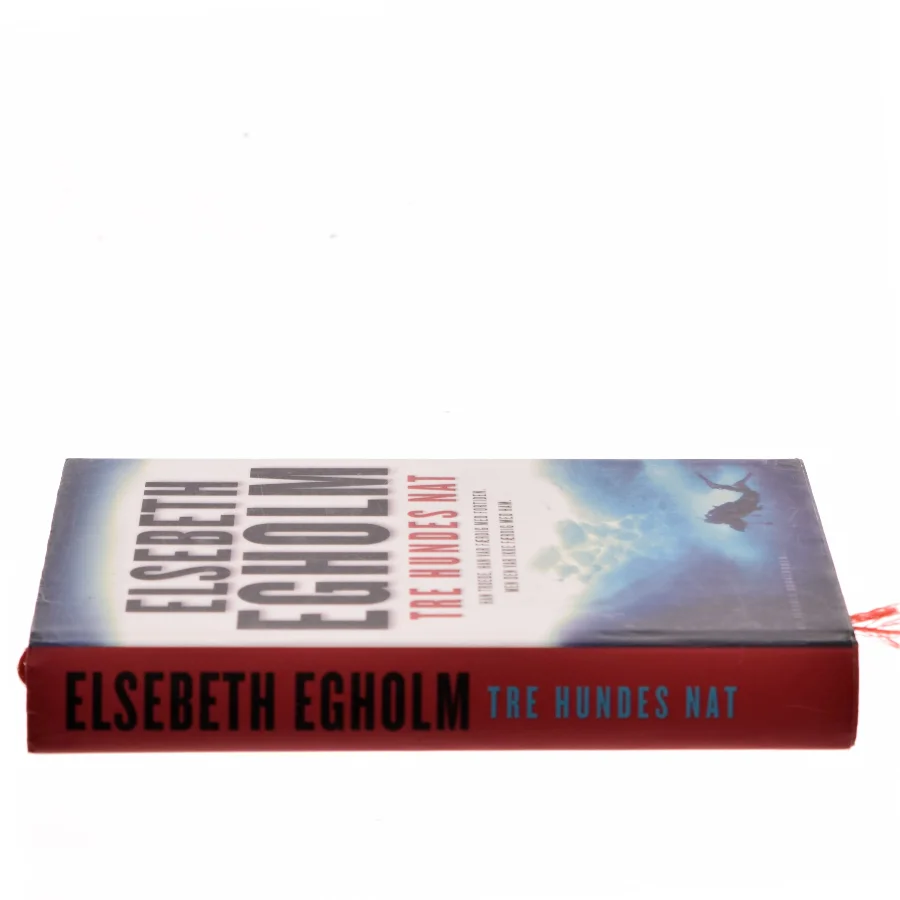 Tre hundes nat af Elsebeth Egholm (Bog)