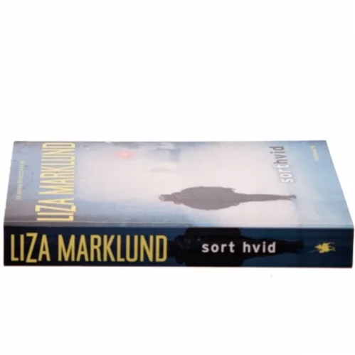 Sort hvid af Liza Marklund (Bog)