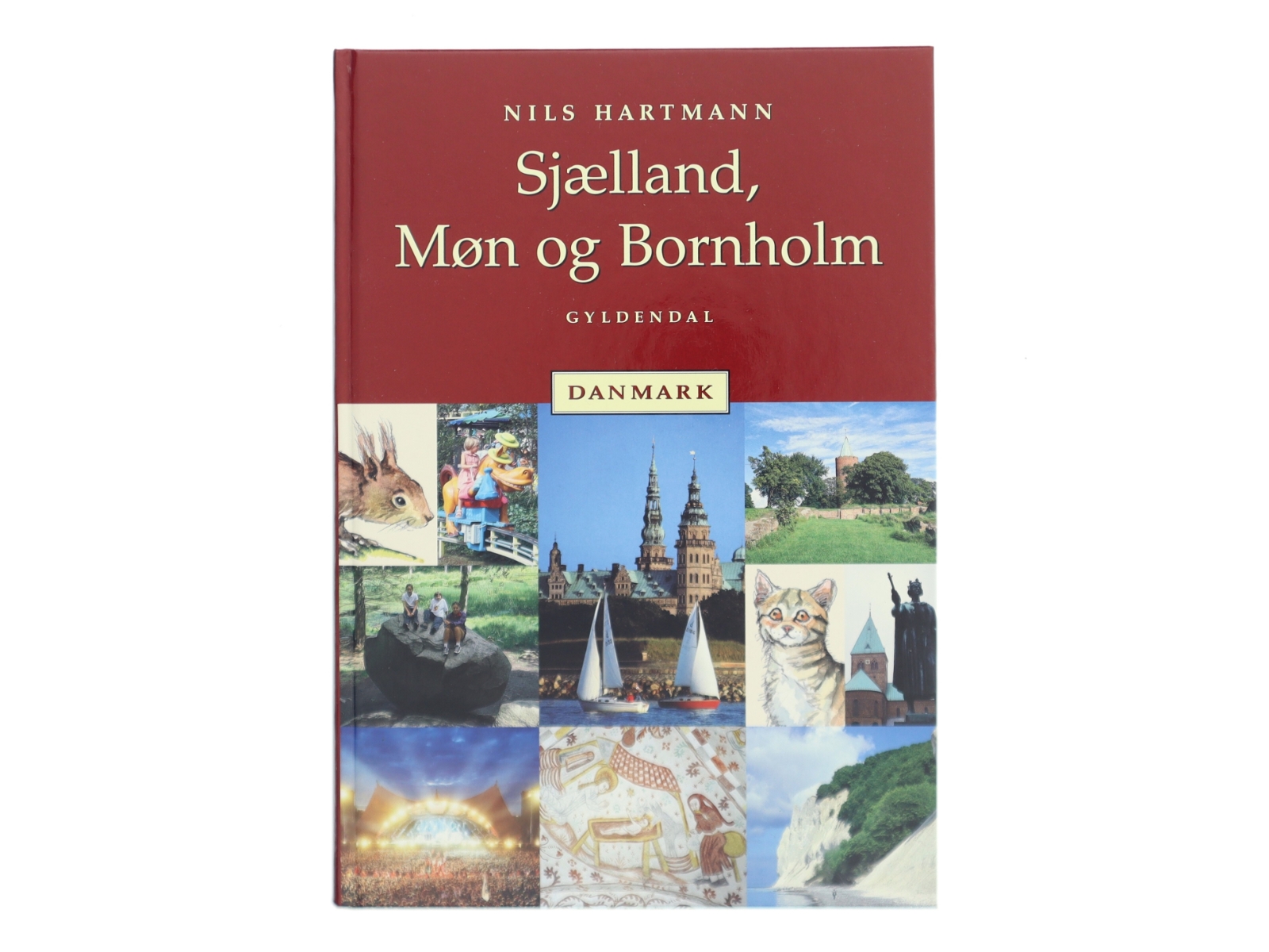 Sjælland, Møn og Bornholm af Nils Hartmann (Bog)