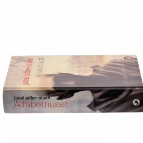Alfabethuset af Jussi Adler-Olsen (Bog)