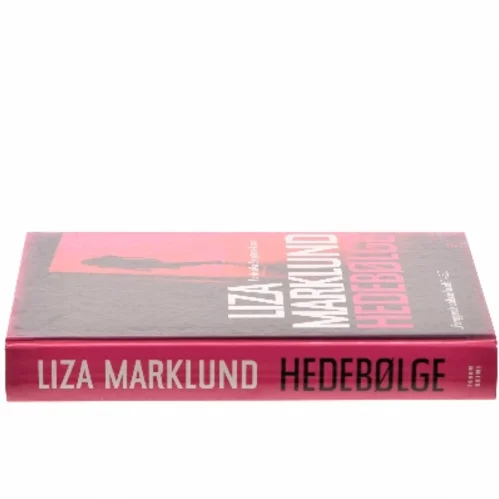 Hedebølge af Liza Marklund (Bog)