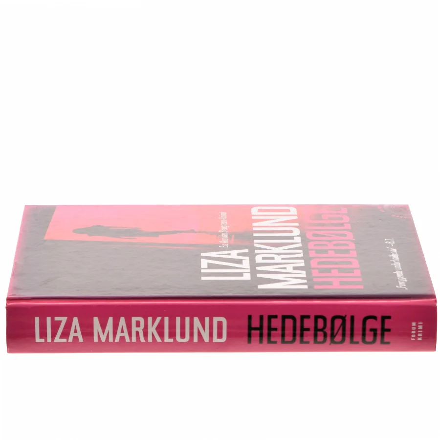 Hedebølge af Liza Marklund (Bog)