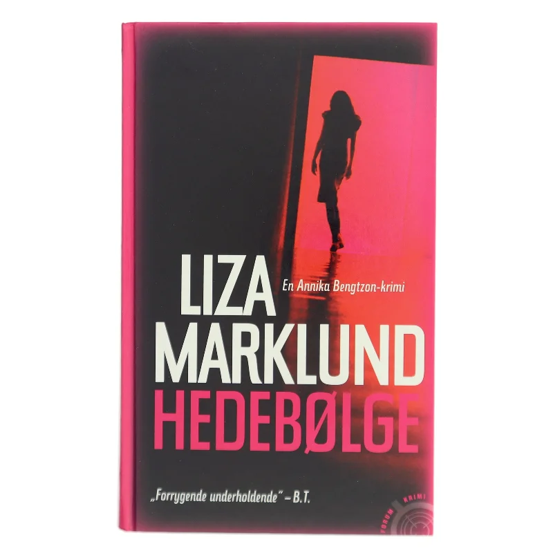 Hedebølge af Liza Marklund (Bog)