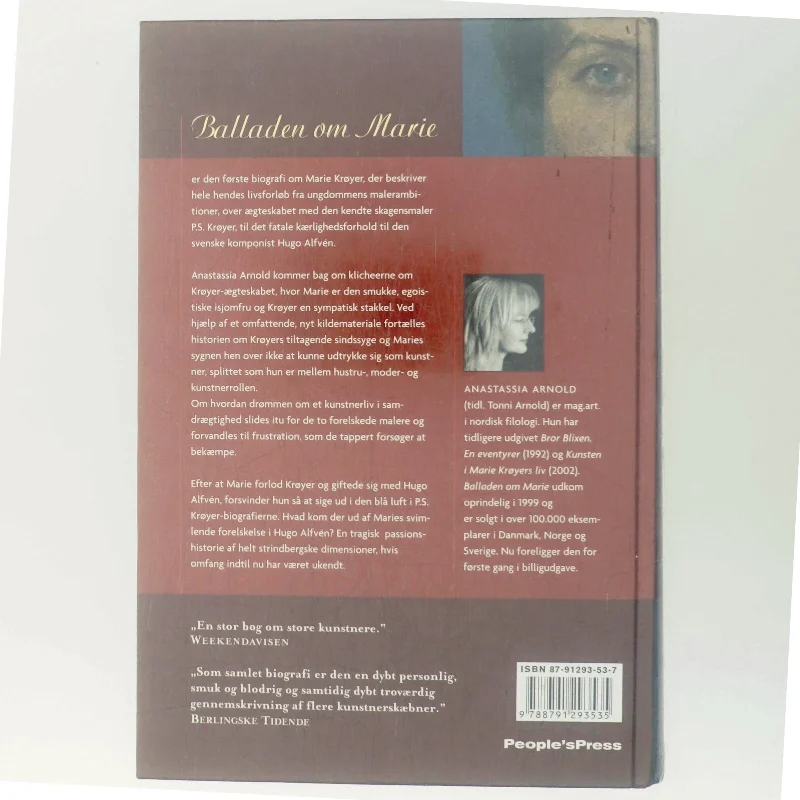 Balladen om Marie : en biografi om Marie Krøyer af Anastassia Arnold (Bog)