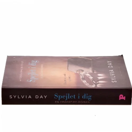 Spejlet i dig af Sylvia Day (Bog)
