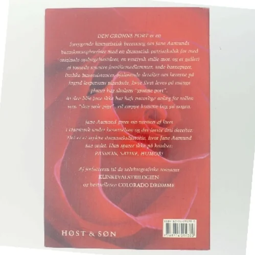 Den grønne port : erindringer fra tremmeseng til brudeskammel af Jane Aamund (Bog)