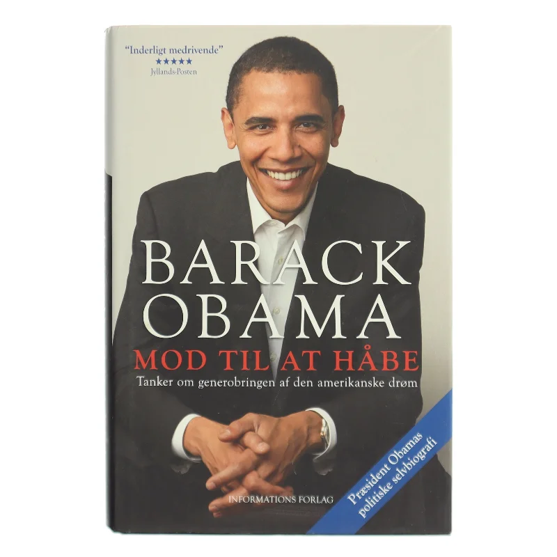 Mod til at håbe : tanker om generobringen af den amerikanske drøm af Barack Obama (Bog)