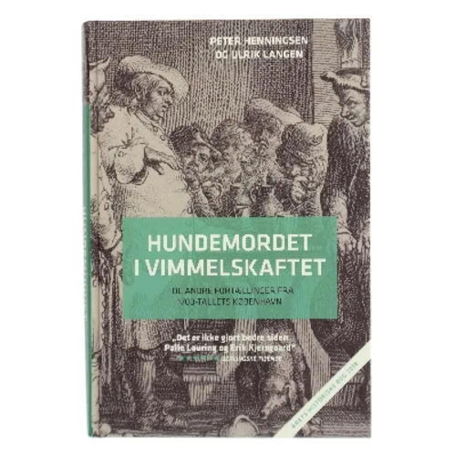 Hundemordet i Vimmelskaftet af Peter Henningsen (Bog)