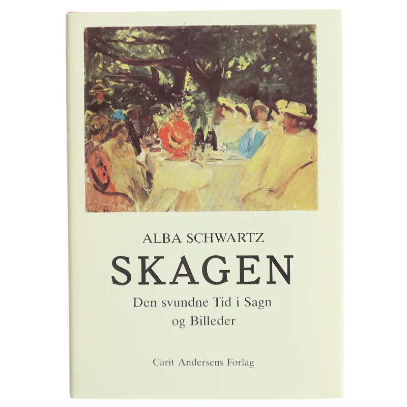 Bog om Skagen af Alba Schwartz fra Carit Andersens Forlag