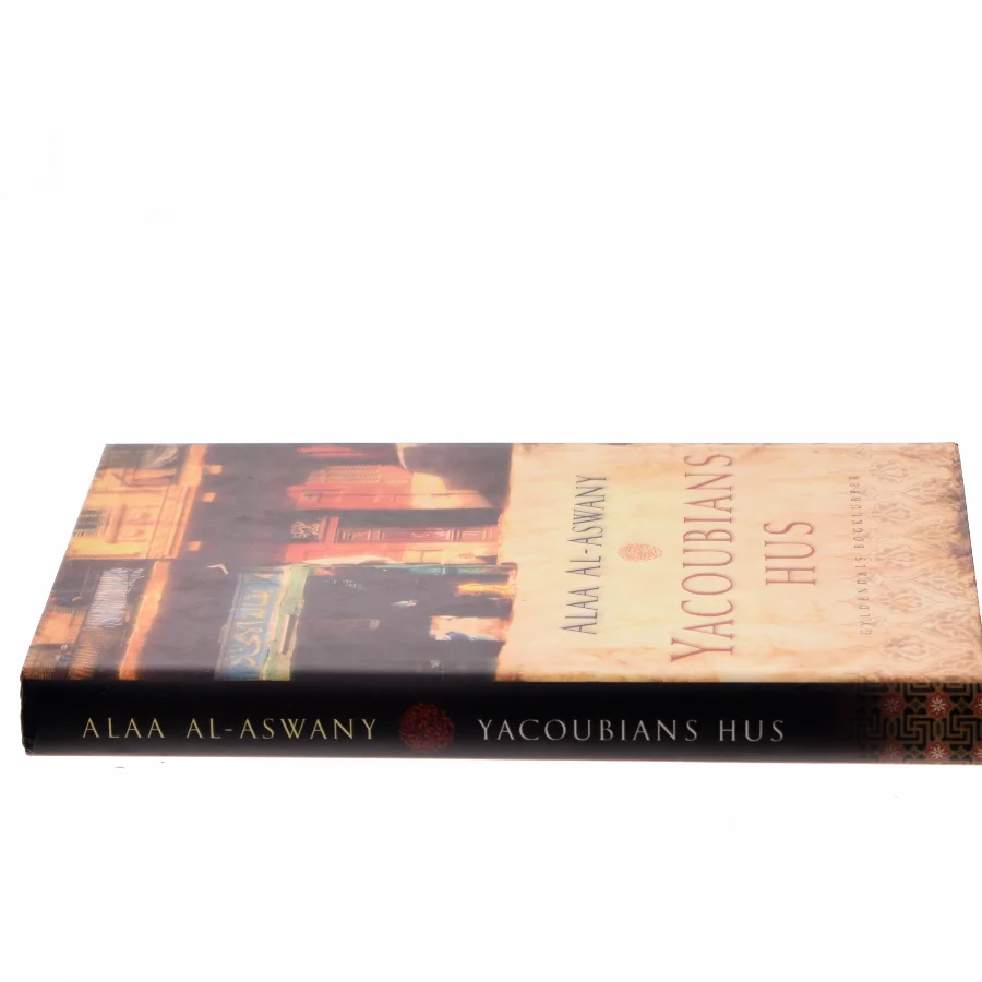 YACOUNIANS HUS af ALAA AL - ASWANY (Bog)