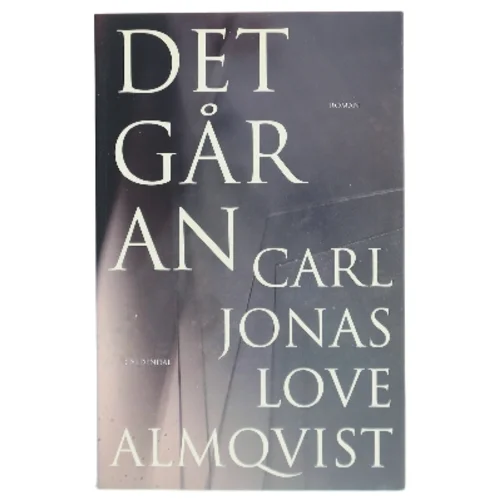 Det går an (Ved Ida Jessen) af C. J. L. Almqvist (Bog)