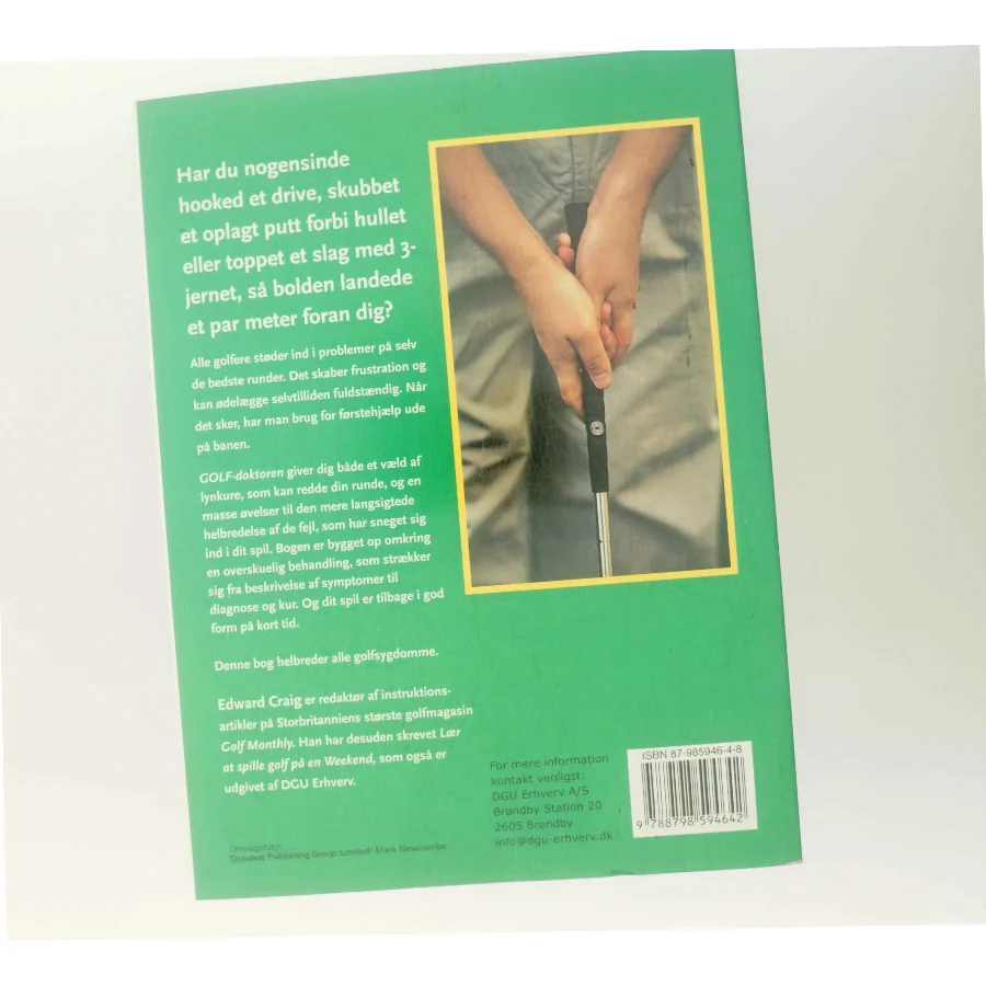 Golf-doktoren : førstehjælp til dit spil af Edward Craig (Bog)